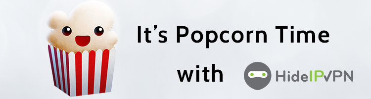 Popcorn Time HideIPVPN